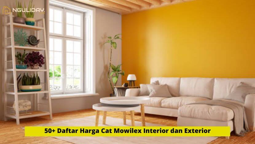 Daftar Harga Cat Mowilex Interior dan Exterior