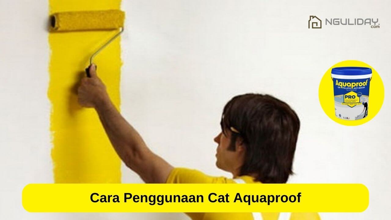 Daftar Harga Cat Aquaproof Berbagai Ukuran