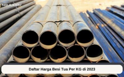 Daftar Harga Besi Tua Per KG di 2023