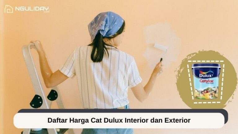 Daftar Harga Cat Dulux Interior dan Exterior