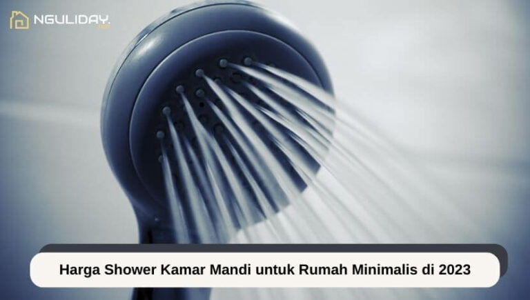 Harga Shower Kamar Mandi untuk Rumah Minimalis