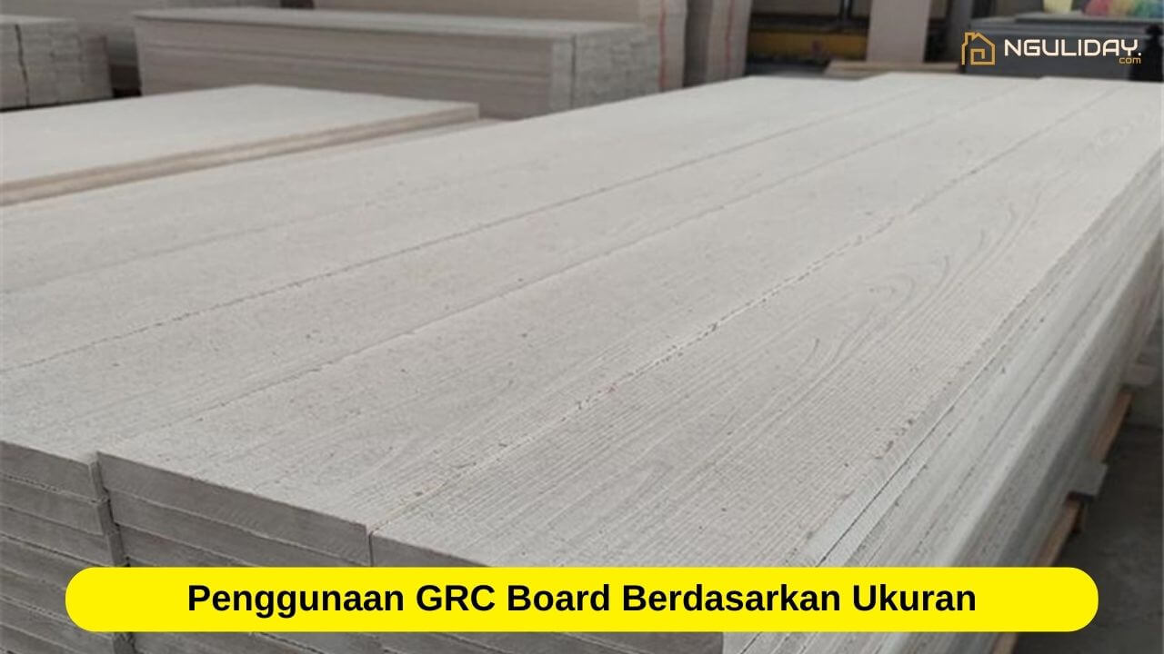 Penggunaan GRC Board Berdasarkan Ukuran