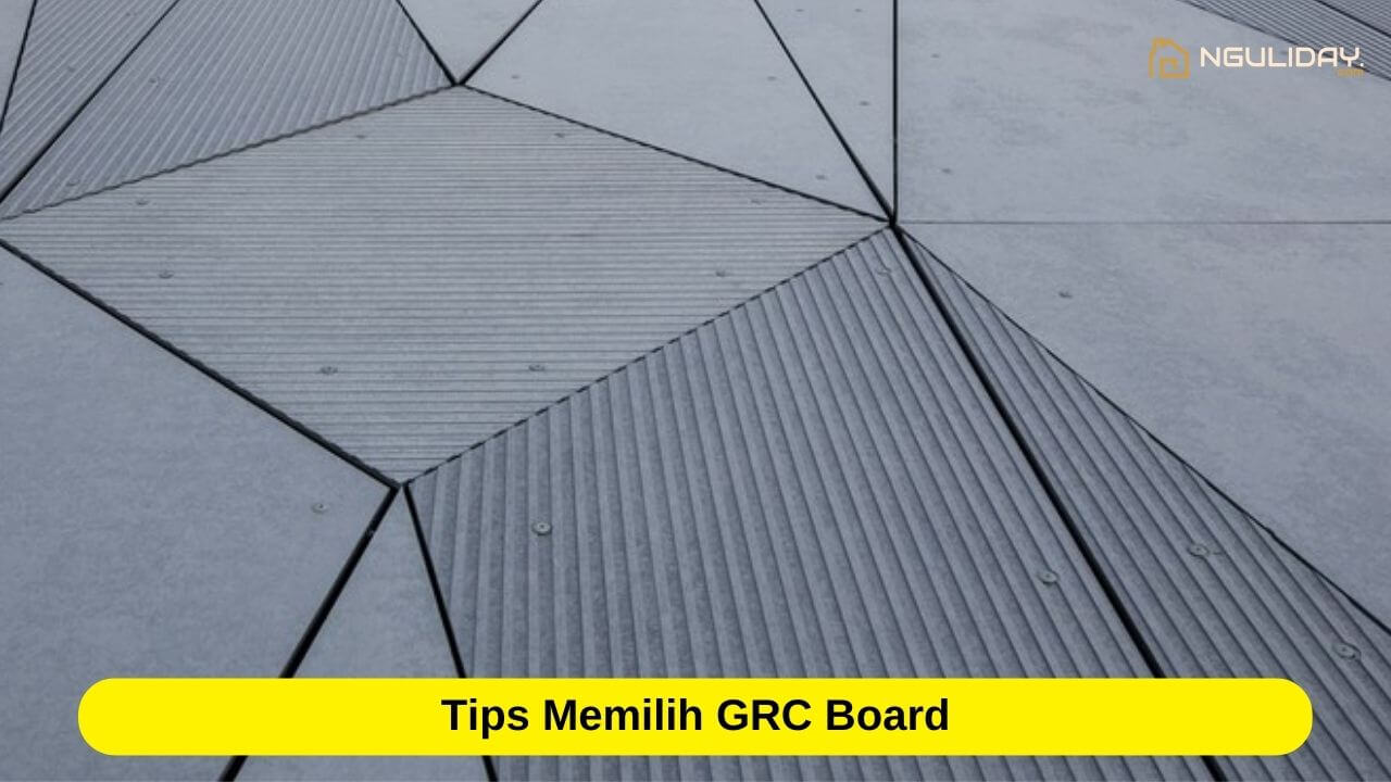 Tips Memilih GRC Board