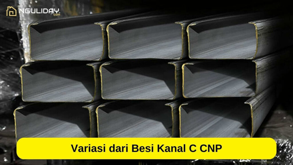 Daftar Harga Besi Kanal C Cnp Per Batang Terbaru